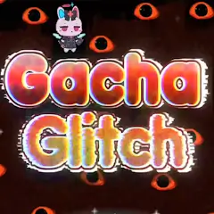 Download Gacha Glitch Version v1.1.0 [Full Game]